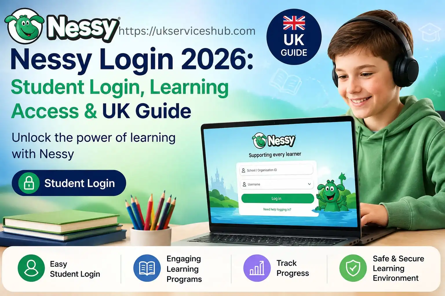 Nessy Login 2026 student login and learning access UK guide