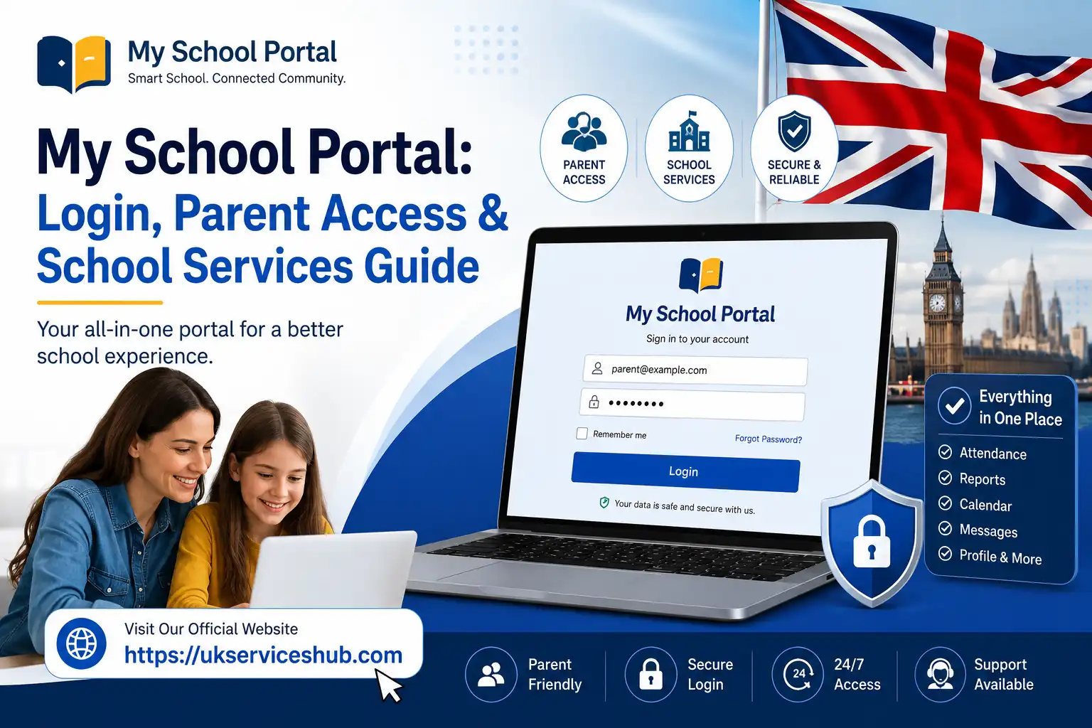 My School Portal login and parent access guide for UK school services, featuring a secure login page, UK flag, attendance, reports, calendar, messages, and 24/7 access.