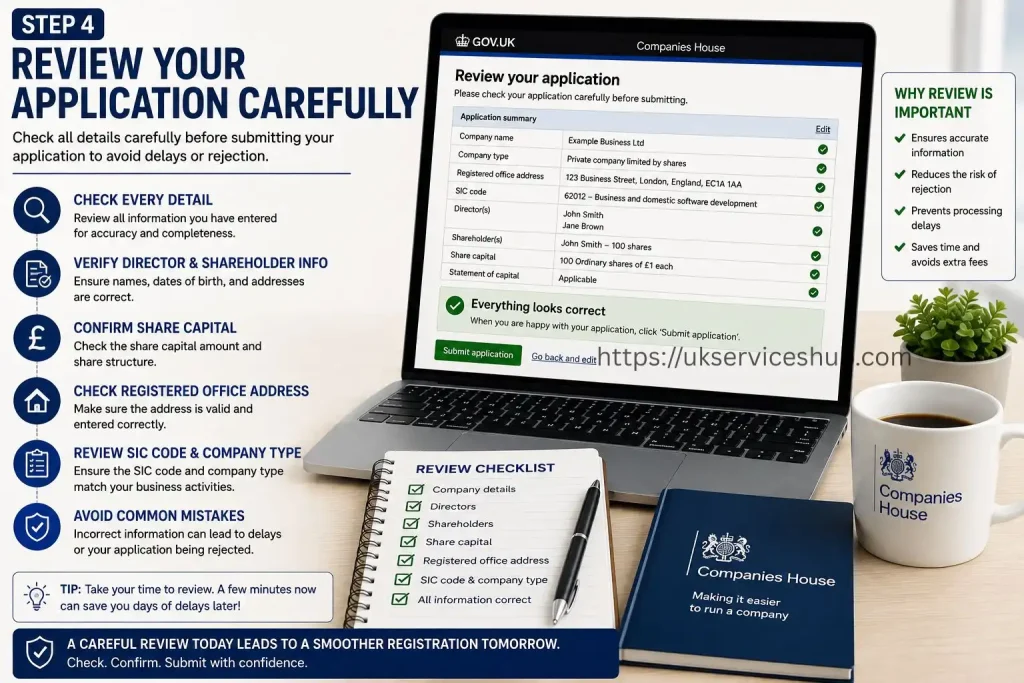 Review your Companies House application carefully before submitting your UK company registration to avoid errors and delays.